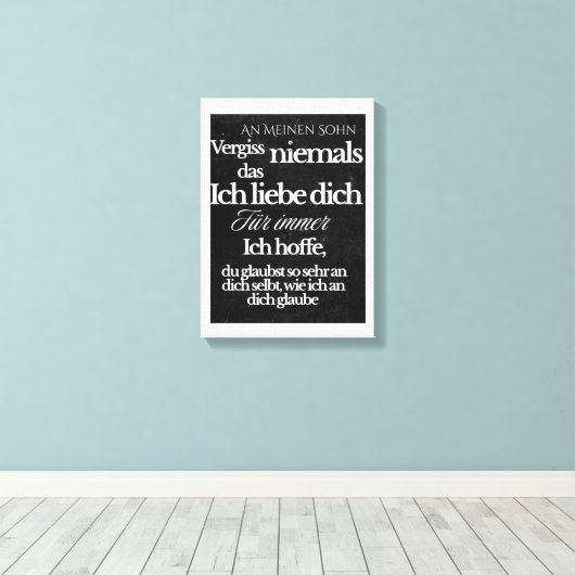 An Meinen Sohn Canvas Afdruk (Insitu (Houten vloer))