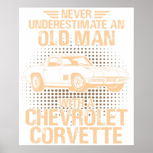 An Old Man CHEVROLET CORVETTE 1979 C2 Poster (Voorkant)