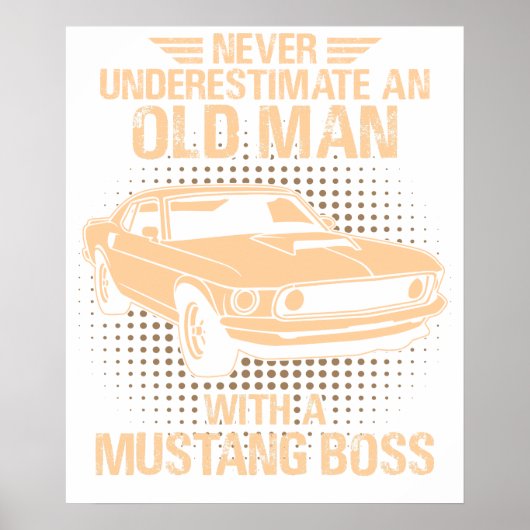 An Old Man Ford Mustang 1969 Boss Poster (Voorkant)