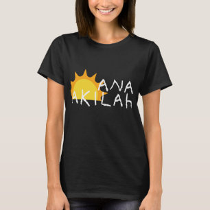 ANA AKILAH T-SHIRT