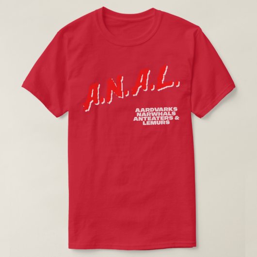 ANAL T-SHIRT (Design voorkant)