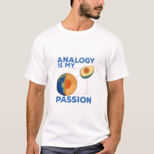 Analogie is mijn passie t-shirt