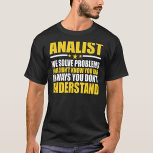 Analyst We lossen problemen op T-shirt