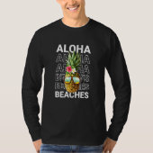 Ananas Aloha Stranden - Zomervakantie Strand T-shirt (Voorkant)