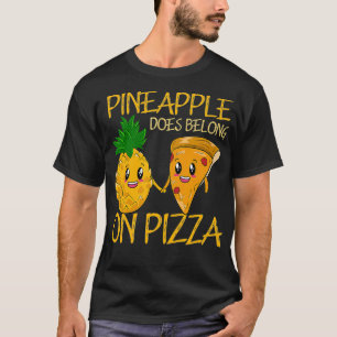 ananas behoort tot de pizza anananas pizza t-shirt