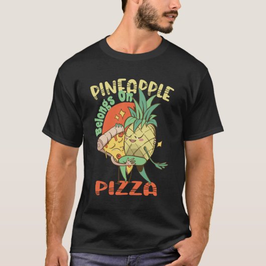 Ananas behoort tot de Pizza - Hawaiian Pizza - T-shirt (Voorkant)