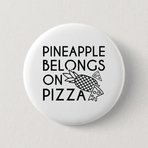 ananas behoort tot de pizza ronde button 5,7 cm