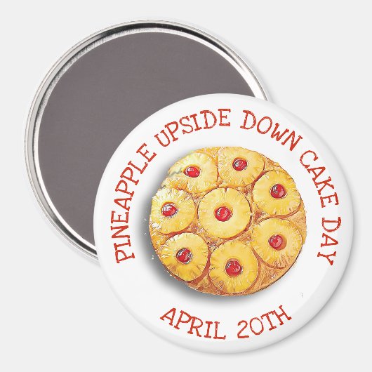 Ananas ondersteboven Cake Day April 20th Magnet (Voorkant / Achterkant)