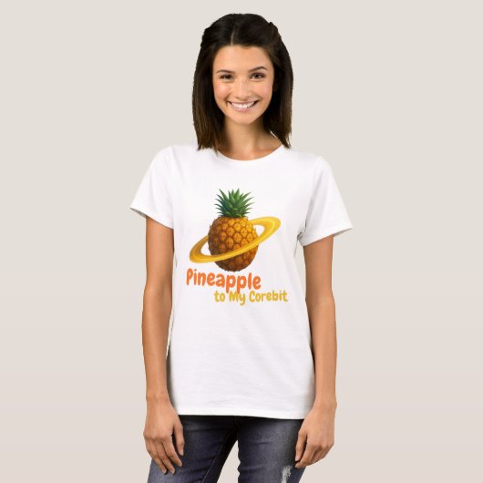 Ananas op mijn corebit. t-shirt (Voorkant volledig)