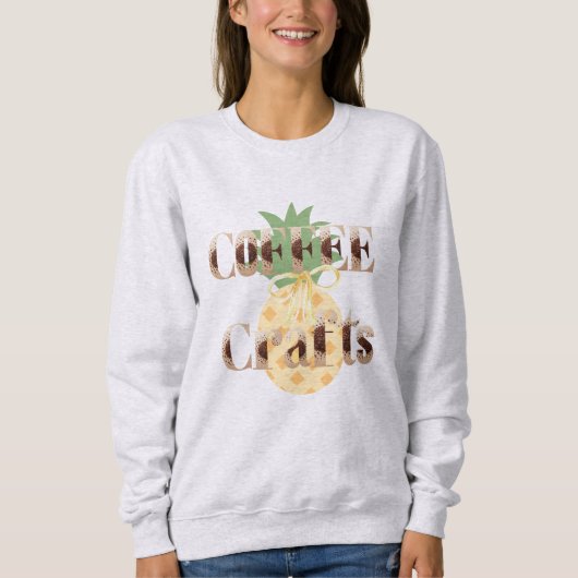 Ananas Tropische Koffie Ambachtelijke Typografie Trui (Voorkant)