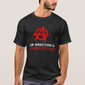 Anarchisme Anarchistische opstand tegen regering T-shirt (Voorkant)