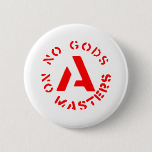 Anarchisme - Geen goden, geen meesters Ronde Button 5,7 Cm