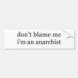 anarchist bumpersticker