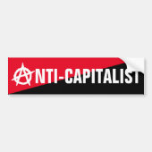 Anarchistische anarchistische antikapitalistische  bumpersticker (Voorkant)