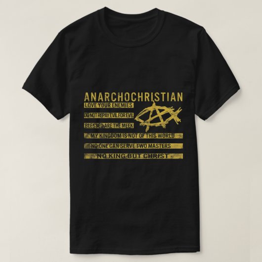 AnarchoChristian  No King But Christ  Christian Fl T-shirt (Design voorkant)