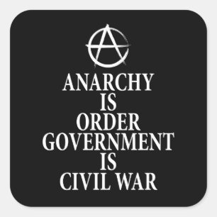 Anarchy quote vierkante sticker