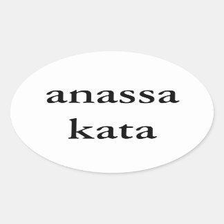 Anassa Kata (2 regels) Ovale Sticker