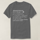 Anastasia Naam Anastasia Definitie Anastasia Fema T-shirt (Design voorkant)