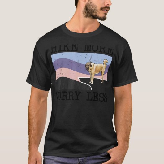 Anatolian Shepherd Dog Hike More Worker Less Graph T-shirt (Voorkant)