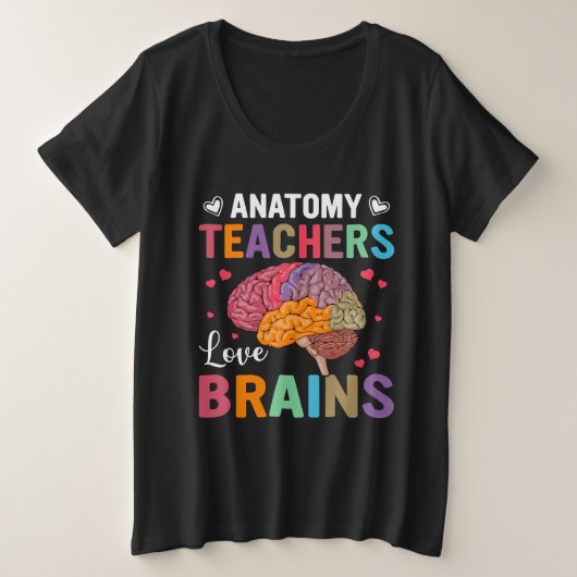 Anatomie leraren breinen grote maat t-shirt (Design voorkant)