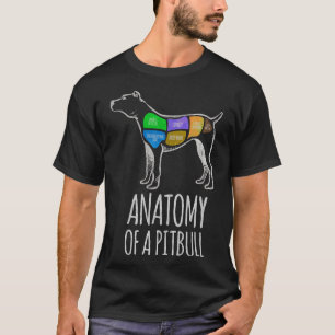 Anatomie van een pitbull grappig voor Hondenliefhe T-shirt
