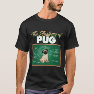 Anatomie van een pug I Grappige pug 81 T-shirt