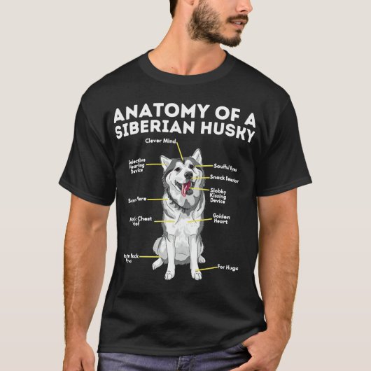 Anatomie van een Siberische Husky Funny Sibe Owner T-shirt (Voorkant)