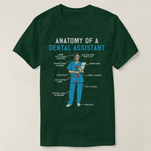 Anatomie van Tandheelkundige Assistent TShirt en G (Design voorkant)