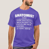 Anatomist Zelfstandig naamwoord Definitie Anatomie T-shirt (Voorkant)