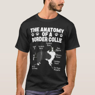 Anatomy Of A Border Collie T-shirt