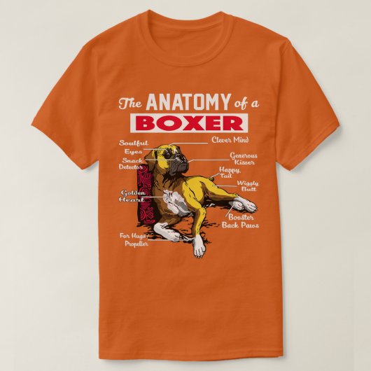 Anatomy of a Boxer Dog  - Funny  for Boxer lover  T-shirt (Design voorkant)