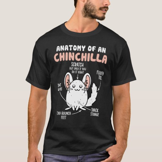 Anatomy Of A Chinchilla T-shirt (Voorkant)