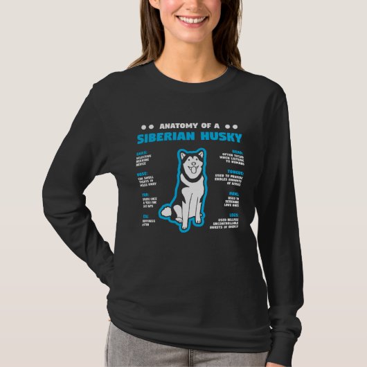 Anatomy of A Husky Siberian Dog Owner T-shirt (Voorkant)
