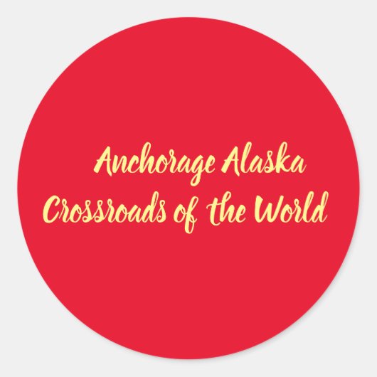 Anchorage Alaska Crossroad van de wereld Ronde Sticker (Voorkant)