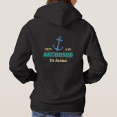Anchored in Faith Christian Hoodie for Believers (Achterkant)