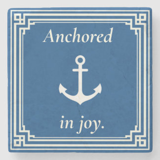 Anchored in Joy  Stenen Onderzetter