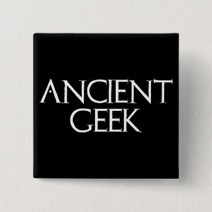 Ancient Geek Vierkante Button 5,1 Cm