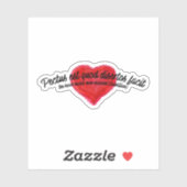 Ancient Latin Inspirational Quote Artistic Heart Sticker (Vel)
