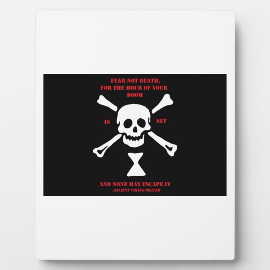 Ancient Viking Prayer.. Angst niet dood Fotoplaat (Voorkant)