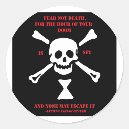 Ancient Viking Prayer.. Angst niet dood Ronde Sticker (Voorkant)