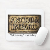 Ancora Imparo "still learning" Mousepad Muismat (Met muis)