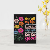 And All My Life You Have Been Faithful And All My  Kaart (Gele Bloem)