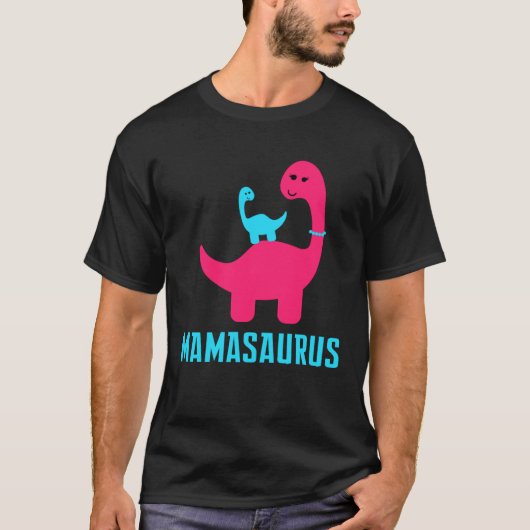 and Cute of  Mamasaurus Dino Themed for Mother T-shirt (Voorkant)