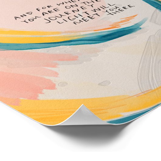 "And for wherever you are on the journey.." Poster (Hoek)