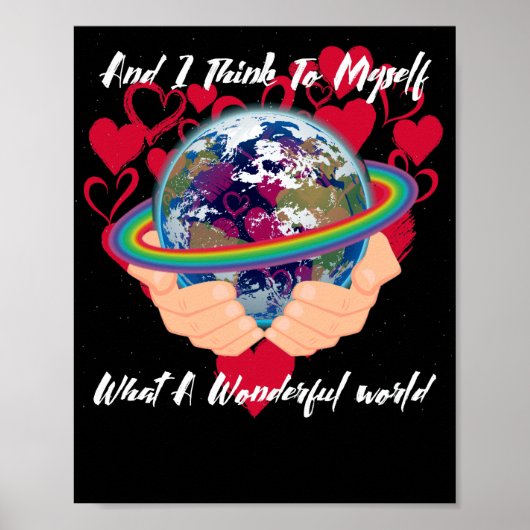 And I Think To Myself What A Wonderful World Poster (Voorkant)