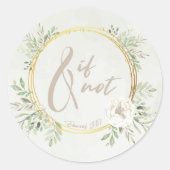 And If Not Round Sticker (Voorkant)