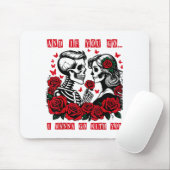 And If You Go I W Go With You Skeleton Roses Valen Muismat (Met muis)
