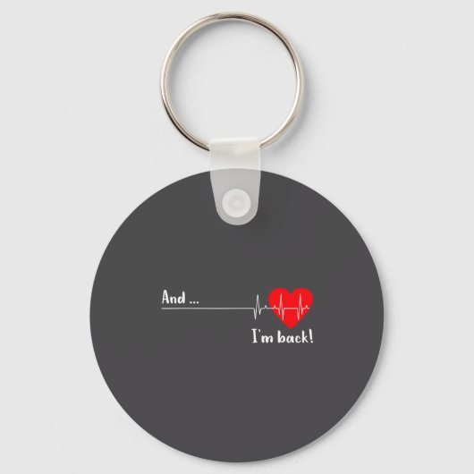 And I'm Back Ekg Heartbeat For Cardiologist Heart Sleutelhanger (Voorkant)