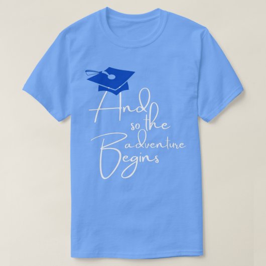 And so the adventure Begins T-shirt (Design voorkant)