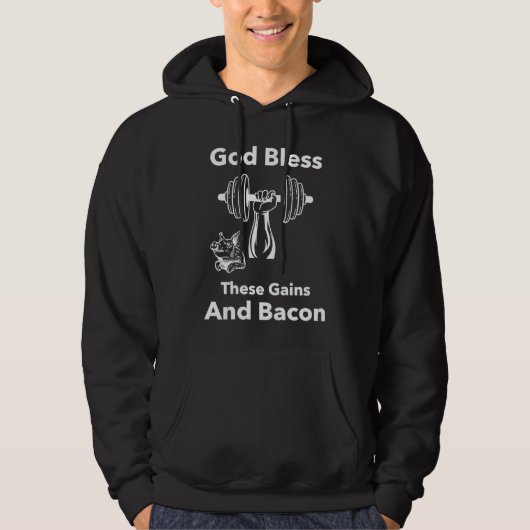 and strong god bless these gains and bacon hoodie (Voorkant)